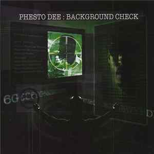 Phesto Dee - Background Check FLAC