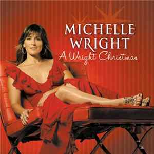 Michelle Wright - A Wright Christmas FLAC