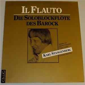 Händel, Hotteterre, Finger, Loeillet - Karl Stangenberg, Max Frey - Il Flauto (Die Soloblockflöte Des Barock) FLAC