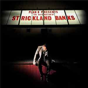 Plan B - The Defamation Of Strickland Banks FLAC