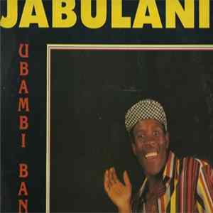 Jabulani - Ubambi Bantshi FLAC