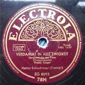 Heinz Schachtner - Verdammt In Alle Ewigkeit FLAC