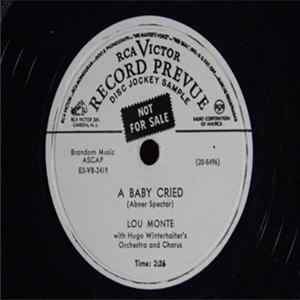 Lou Monte - A Baby Cried / One Moment More FLAC