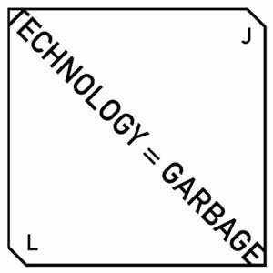 JL - Technology = Garbage FLAC