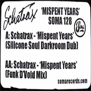 Schatrax - Mispent Years FLAC