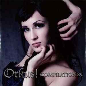 Various - Orkus! Compilation 89 FLAC