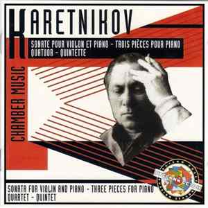 Nikolaï Karetnikov - Chamber Music FLAC