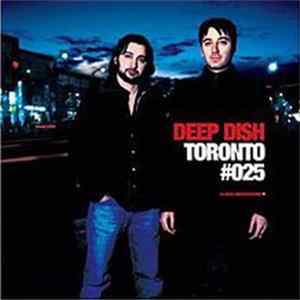 Deep Dish - Global Underground #025: Toronto FLAC