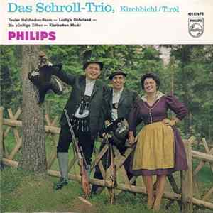 Das Schroll-Trio, Kirchbichl - Das Schroll-Trio, Kirchbichl 3. Folge FLAC