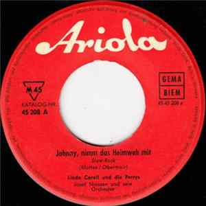 Linda Corell Und Die Perrys - Johnny, Nimm Das Heimweh Mit / Auf Dem Place Pigalle FLAC