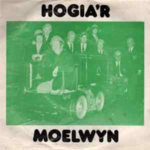 Hogia'r Moelwyn - Hogia'r Moelwyn FLAC