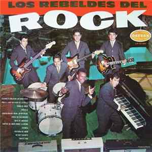 Los Rebeldes Del Rock - Los Rebeldes Del Rock Vol.2 FLAC