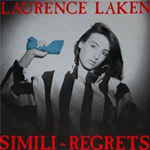 Laurence Laken - Simili ~ Regrets FLAC