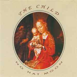 No Hat Moon - The Child FLAC