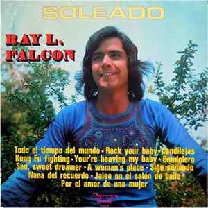 Ray L. Falcon - Soleado FLAC