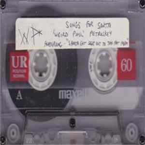 'Weird Paul' Petroskey - Songs For Santa FLAC