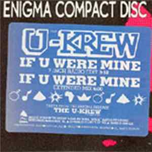 The U-Krew - If U Were Mine FLAC