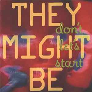 They Might Be Giants - Don't Let's Start FLAC