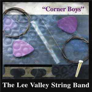 The Lee Valley String Band - Corner Boys FLAC