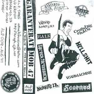 Various - Garanterat (A Tribute To Mob 47 + Bonus) FLAC