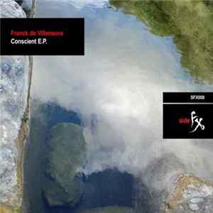 Franck de Villeneuve - Conscient E.P. FLAC