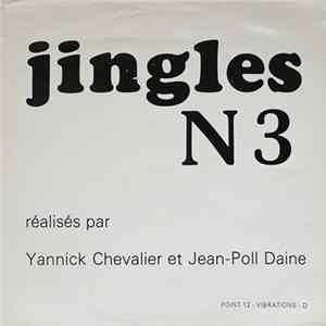 Yannick Chevalier Et Jean-Poll Daine - Jingles N 3 FLAC