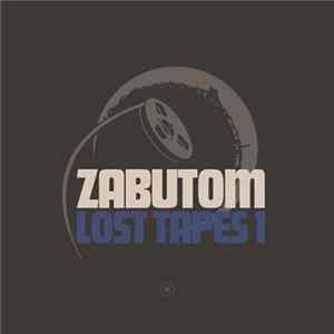 Zabutom - Lost Tapes 1 FLAC