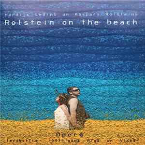 Hardijs Lediņš Un Kaspars Rolšteins - Rolstein On The Beach FLAC