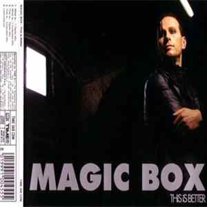 Magic Box - This Is Better FLAC