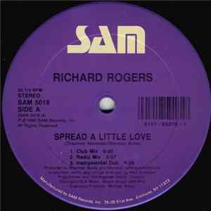 Richard Rogers - Spread A Little Love FLAC