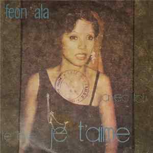 Feon'Ala - Avec Toi / Te Dire Je T'Aime FLAC