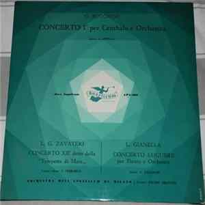 Orchestra Dell'Angelicum Di Milano, Giuseppe Buccioni, Lorenzo Gaetano Zavateri, Luigi Gianella - G. Buccioni Concerto I Per Cembalo E Orchestra / L.G. Zavateri Concerto XII Detto Della "Tempesta Di Mare" / L. Gianella Concerto Lugubre Per Flauto E Orches FLAC