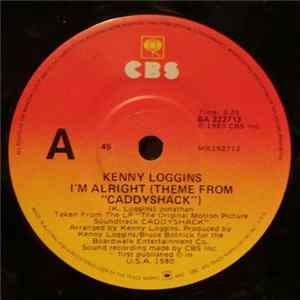 Kenny Loggins - I'm Alright (Theme From "Caddyshack") FLAC