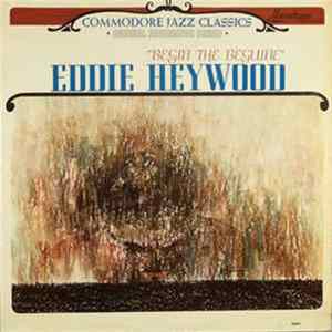Eddie Heywood - Begin The Beguine FLAC
