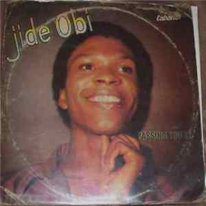 Jide Obi - Passing You By FLAC