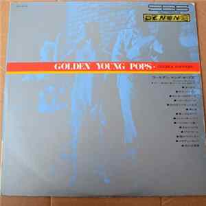 Jiro Inagaki & Golden Poppers, Shoji Yokouchi - Golden Young Pops FLAC