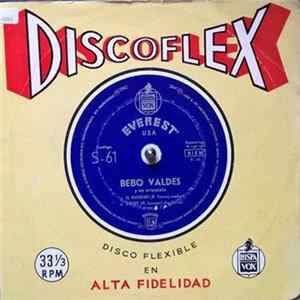Bebo Valdes y su orquesta - El Manisero/Babalú FLAC