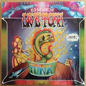 Hot Tuna - Historic Hot Tuna FLAC