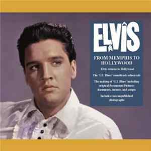Elvis Presley - From Memphis To Hollywood FLAC