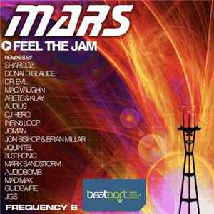Mars - Feel The Jam FLAC