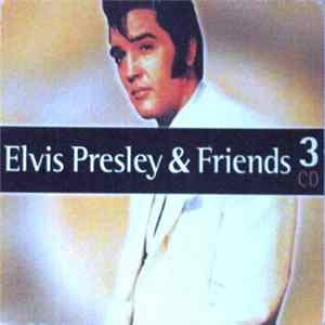 Various - Elvis Presley & Friends FLAC