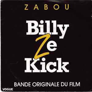 Zabou - Billy Ze Kick (Bande Originale Du Film) FLAC
