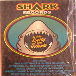 Various - Shark Records : In The Belly Of The Whale FLAC