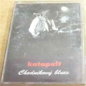 Katapult - Chodníkový Blues FLAC