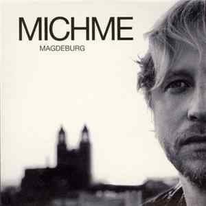 Michme - Magdeburg FLAC