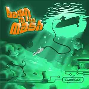 Bawn In The Mash - Confluence FLAC