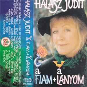 Halász Judit - A Fiam + A Lányom FLAC