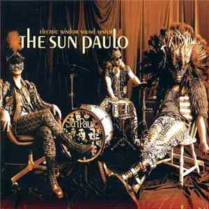 The Sun Paulo - Electric Wisdom Sound System FLAC