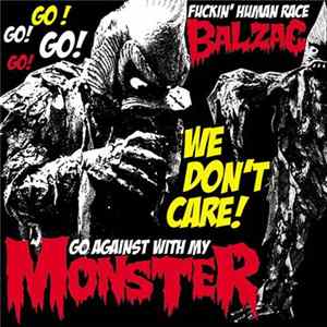 Balzac - Shock & Horror! Weird The Balzac #3 Go Against With My Monster FLAC