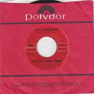 Pete Townshend / Roger Daltrey And Chorus - Overture From Tommy / Listening To You / See Me, Feel Me FLAC